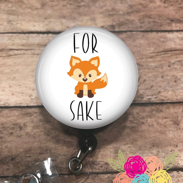 For fox sake - badge reel - lanyard - stethoscope ID tag - retractable badge reel - badge clip