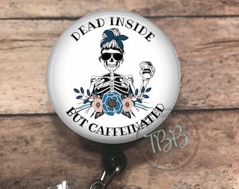 Dead inside - retractable badge reel - badge reel - badge clip - lanyard - stethoscope ID tag - carabiner - magnet back