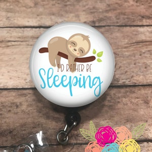 Rather be sleeping- badge reel - badge clip - retractable badge reel - ID card holder - badge holder