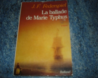 The Ballad of Mary TYPHUS by J.F. Federspiel 1986 book
