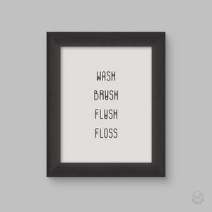 Printable Bathroom Art, Bathroom Print, Wash Brush Floss Flush ...