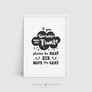 Funny Kids Bathroom Art, If You Sprinkle When You Tinkle, Printable Bathroom Art, Bathroom Wall Decor, Funny Bathroom Sign, Funny Art Print