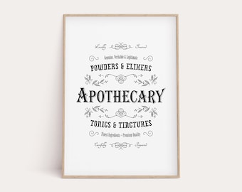 May include: Black and white printable art print with a vintage apothecary label design. The text reads "Locally Sourced, Genuine, Veritable & Legitimate, Powders & Elixers, Apothecary, Tonics & Tinctures, Finest Ingredients - Premium Quality, Carefully Prepared".