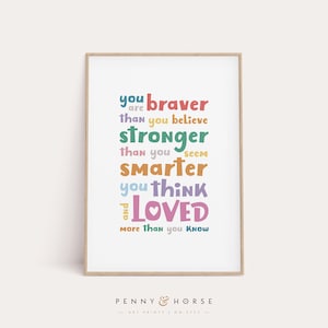 You Are Braver Than You Believe Nursery Print, Child Kid Inspirational Wall Art, Playroom Quote Print, Quote Wall Decor, Printable Gift Idea
