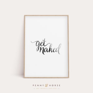 Funny Bathroom Wall Decor, Bathroom Sign, Get Naked Print, Bathroom Print, Bathroom Wall Art, Bathroom Poster, Printable Art