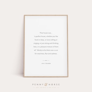 Das Haus war ein perfektes Haus Druck, JRR Tolkien Zitate, Familie Wandschild, Inspirational Wand-Dekor, Buch Zitat druckbare Wandkunst