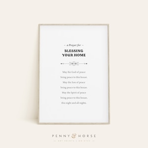 Home Blessing Prayer Print, Blessing Your Home Prayer, Peace Spirit Wall Art, Housewarming Gift, Christian New Home Decor, Printable Gift