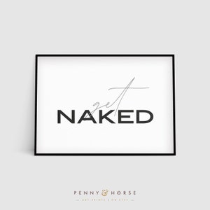 Minimal Bathroom Wall Decor, Bathroom Sign, Get Naked Print, Bathroom Print, Bathroom Wall Art, Bathroom Poster, Printable Art