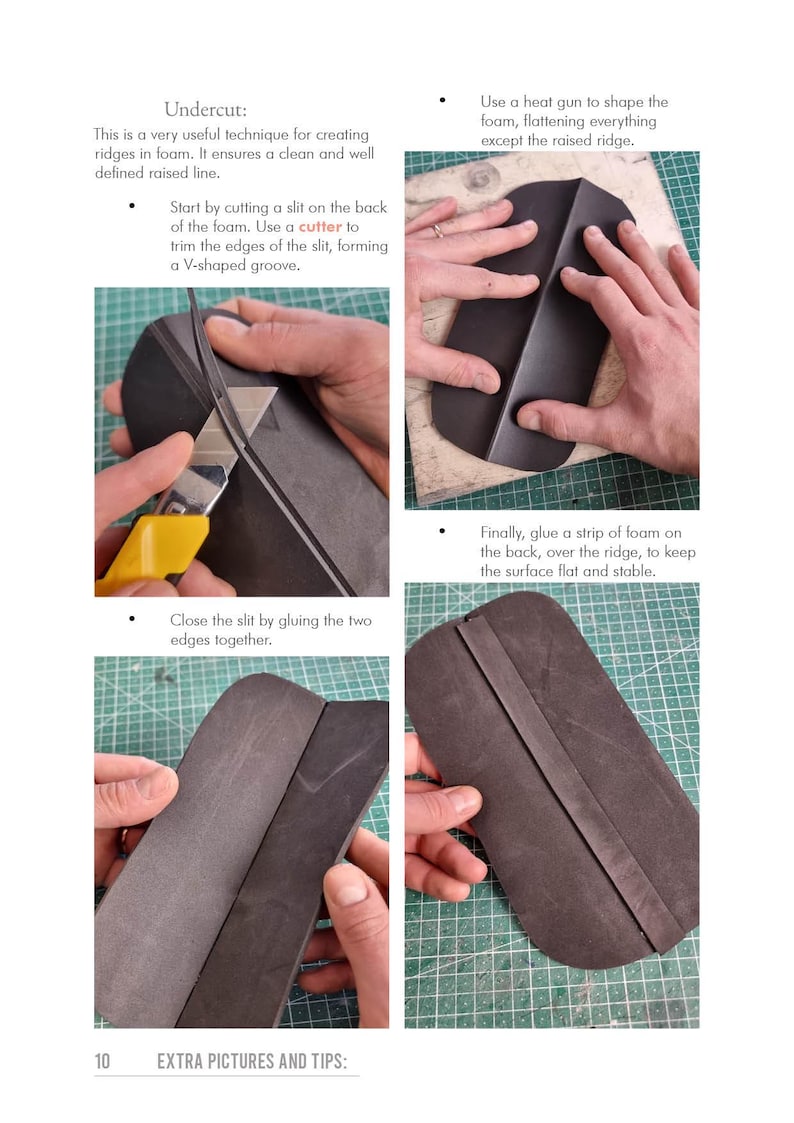 May include: Step-by-step guide on foam sculpting techniques. The image shows a black foam piece being cut, shaped with a heat gun, and glued. Text explains the "Undercut" method for creating ridges.