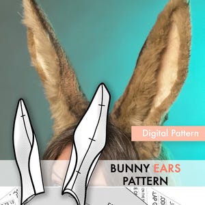 May include: A digital pattern for bunny ears. The image shows a pair of realistic brown bunny ears and a pattern with the text "BUNNY EARS PATTERN". The words "Digital Pattern" are also visible.