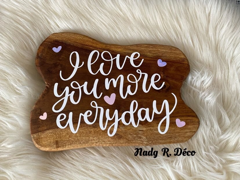 Décoration Murale I Love You More Everyday en Bois Massif