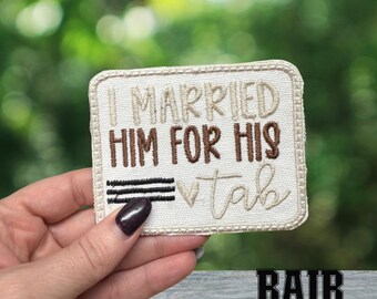 Me casé con él por su parche bordado. Parche divertido para esposa. Parche para gorra de camionero. Accesorios para gorras de bar.