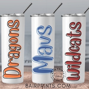 Stainless Steel Tumbler. Team Mascot Tumbler. School Spirit Cup. School Team Tumbler. Mascot Cup. Personalized School Skinny Tumbler.