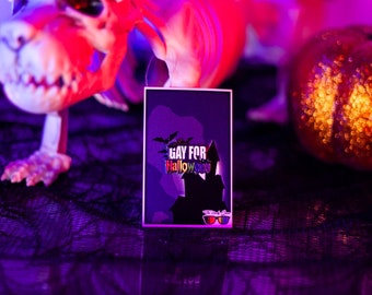 Gay For Halloween Glow in the Dark Enamel Pin Badge