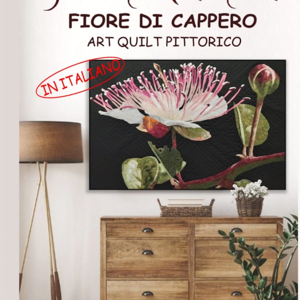 eBook Art Quilt Pittorico Pattern - "Fiore di Cappero"