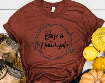 Hallelujah kristen t-shirt - Raise A Hallelujah Shirt - kristen t-shirt - hemlig vän Shirt - damtröja