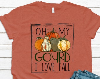 Oh My Gourd I Love Fall Shirt - Camicia autunno - I Love Autunno Camicia - Camicie autunno da donna