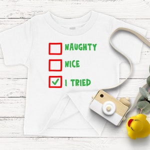 Freche schöne Kleinkind Shirt - ich versuchte Kleinkind Shirt - Weihnachten Shirt für Kleinkind