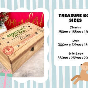 May include: A rectangular wooden Christmas Eve box with a metal latch, featuring printed text including 'CHRISTMAS EVE BOX', 'Colin', and 'SANTA CLAUS, NORTH POLE'. A chart lists sizes: Standard 250mm x 165mm x 120mm, Large 300mm x 229mm x 180mm, and Extra Large 360mm x 269mm x 200mm.