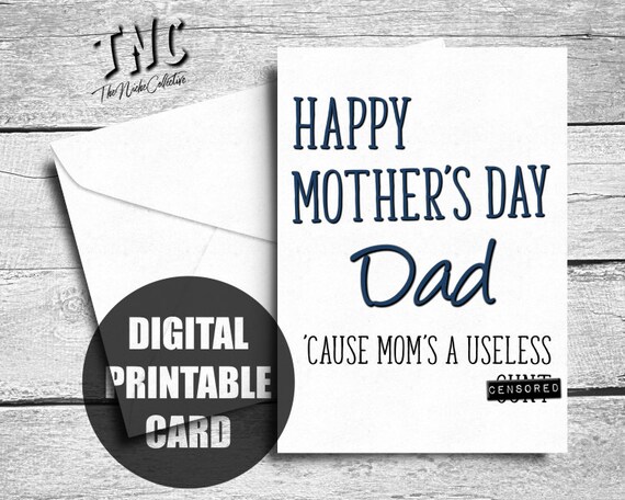 Happy Mothers Day To Single Dads Single Dad Mother's Day Card Printable Happy | Etsy