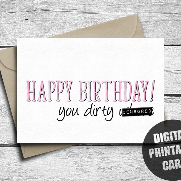 Funny Rude Birthday Card For Her, Printable, Nasty Happy Birthday, You Dirty Whore, Mean, Inappropriate Bday Card Girlfriend, Friend, Sister
