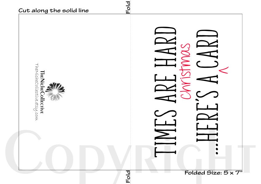 Funny Christmas Card, Printable, Digital Instant Download, Times Are ...