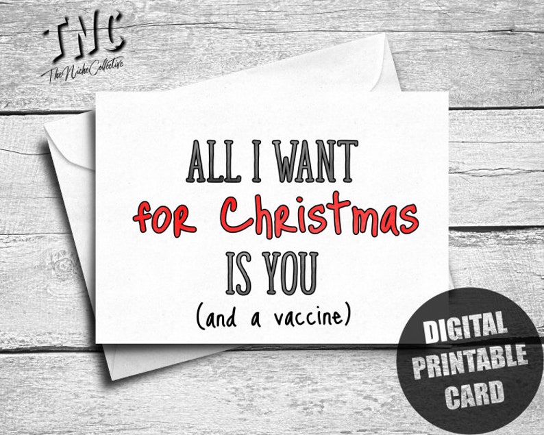 Funny Christmas Card 2021 Printable Holiday Card All I Want  Etsy