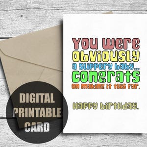 Funny Birthday Card, Printable, Rude Happy Birthday Card, Downloadable, Digital Download, Mean Bday Card, For Him, Brother, Sister, Banter