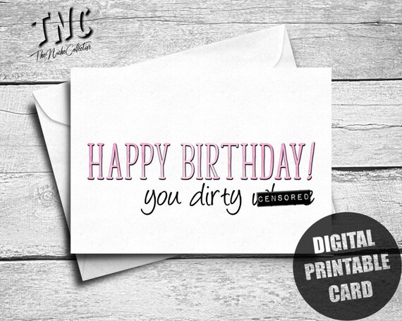 Funny Rude Birthday Card For Her Printable Nasty Happy Etsy