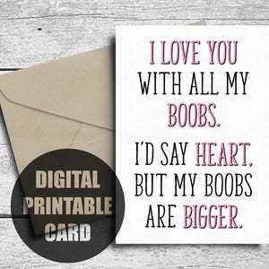 Carte de Saint-Valentin drôle pour lui, imprimable, carte de Saint-Valentin sexy pour petit ami, carte d'anniversaire pour mari, je t'aime de tous mes seins
