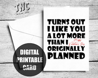 Funny Valentine Card, Printable, Sarcastic Valentine's Day Card For Him, Snarky Valentines Card For Husband, Wife, Boyfriend Valentine Card