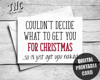 Sexy Christmas Card For Him, Printable Funny Christmas Card Husband, Naughty Christmas Card Boyfriend, Adult, Dirty Christmas, Get You Naked