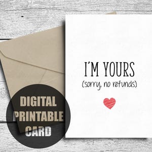 Biglietto di San Valentino per lui, stampabile, biglietto di anniversario, biglietto di San Valentino divertente, biglietto d'amore, sono tuo, mi dispiace, nessun rimborso, download digitale