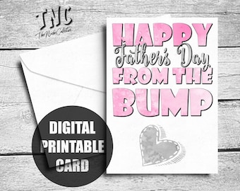 Happy Father's Day From The Bump, Printable, 1st Father's Day Card For Husband, First, From Baby Girl, Daughter, Pregnant Wife, Unborn Child