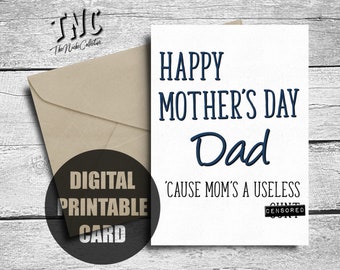 Single Dad Mother's Day Card, Printable, Happy Mother's Day Dad, Mother's Day Gift For Dad, Funny Mother's Day For Dad, Father Single Parent