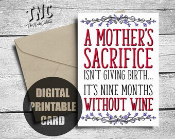 Funny Mother's Day Card, Printable, Wine Birthday Card For Mom, From Daughter, First Mother's Day, Giving Birth, Digital Instant Download