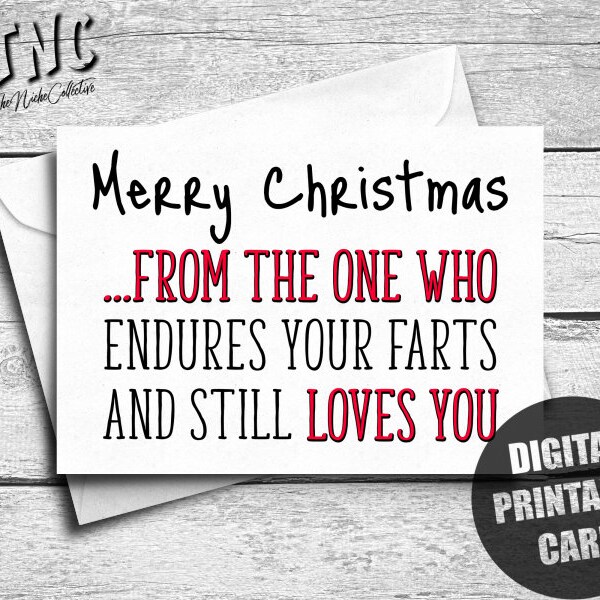 Funny Christmas Card, Printable, Fart Card For Boyfriend, Girlfriend, Holiday Card For Him, Merry Xmas, One Who Loves You, Instant Download