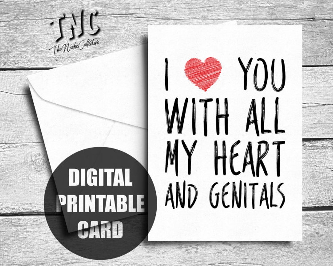 Funny Valentine's Day Card, Printable, Dirty Birthday Card Him, Her ...