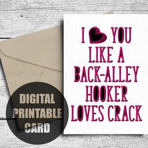 Tarjeta divertida de San Valentín para él, tarjeta de aniversario imprimible para esposo, tarjeta de cumpleaños para novio, tarjeta de "Te amo" para adultos, tarjeta de amor divertida