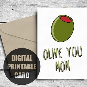 Olive You Mom, para imprimir, cartão de Dia das Mães, cartão de aniversário engraçado para mãe, da filha, cartão com trocadilho, engraçado, eu te amo, mãe, download digital