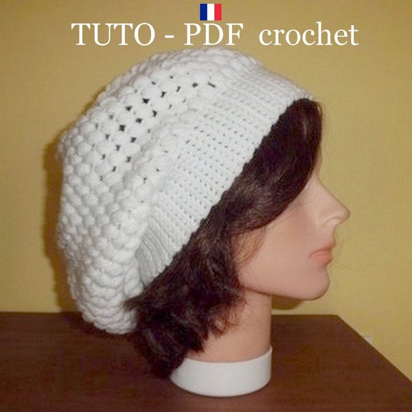 PDF CROCHET - Bonnet blanc tombant style Slouchy , orné du joli point Puff Stitch , facile à réaliser , Tuto en FRANCAIS !