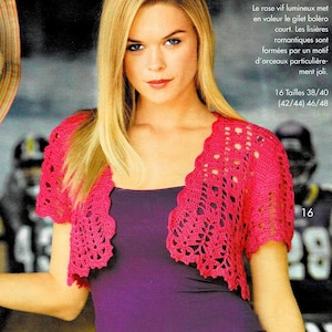 Modèle BOLERO romantique coton rose, Taille 38/40, 42/44, 46/48, Explications et grilles en Français, PDF crochet Vintage FRANCAIS !