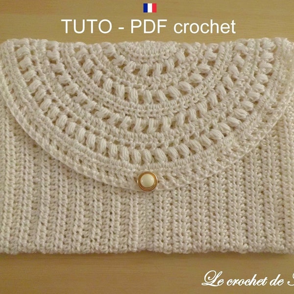 PDF CROCHET - Pochette en coton ornée d'un joli rabat dentelle , Pochette mariage , facile à réaliser , Tuto en Français et en Anglais !