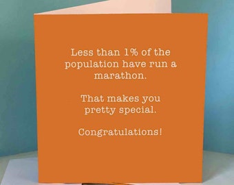 Marathon Congratulations Card for Runner / Running Friend - 'Less than 1%...that makes you pretty special' (orange)