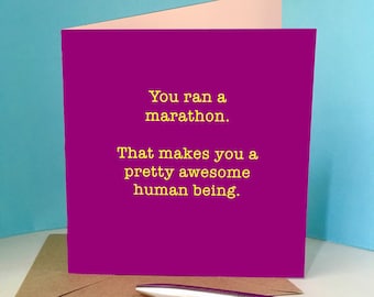 Marathon Congratulations Card for Runner / Running Friend - 'Pretty awesome human being'