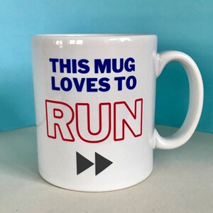 This Mug Loves to Run Mug