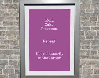 Run Cake Prosecco High Quality Print – Gift for a Runner