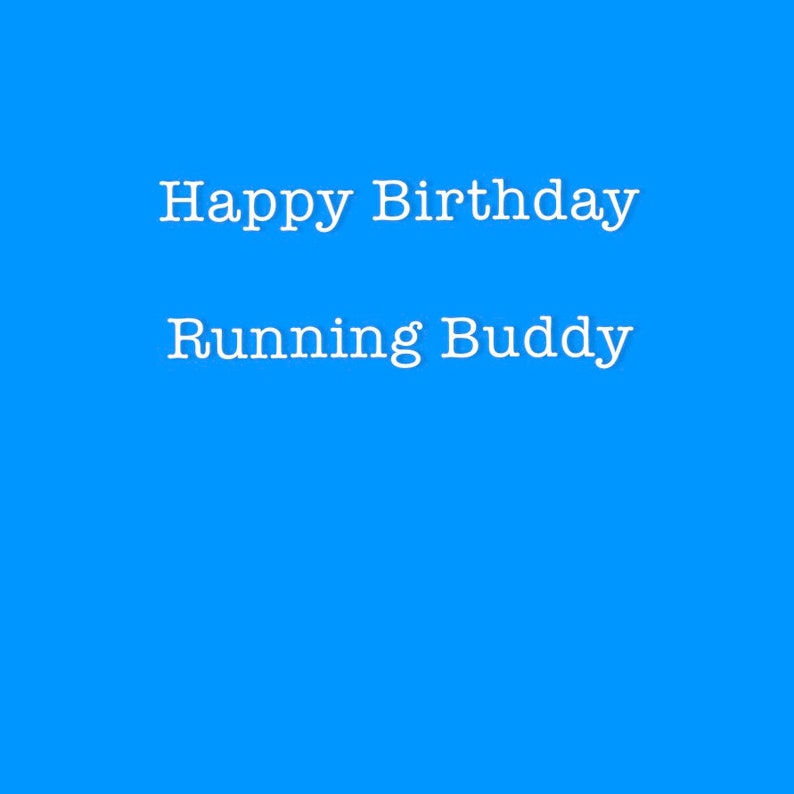 Happy Birthday Running Buddy Blue Greetings Card for Runners / Running Friend image 3