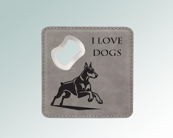 Leatherette Doberman Bottle Opener Coaster with your choice of Doberman Design | Doberman Bottle Opener | Doberman Coaster
