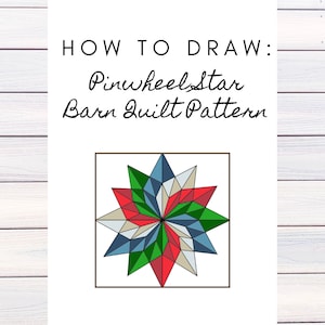 Barn Quilt Pattern, Pinwheel Star, Digital Pattern, Friend Gift, Birthday Gift